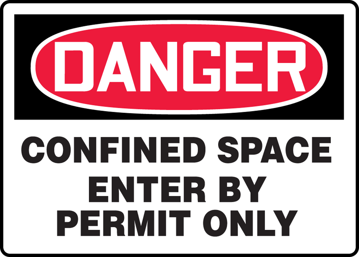 Safety Sign, DANGER CONFINED SPACE ENTER BY PERMIT ONLY, 7" x 10", Aluminum